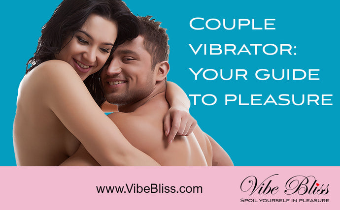 Couples viberators: Your Guide to pleasure