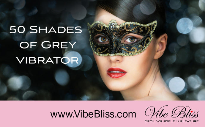 A 50 shades of Grey vibrator to go down the rabbit hole